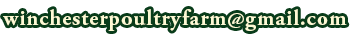 winchesterpoultryfarm@gmail.com